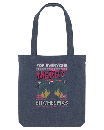 Merry Bitchesmas Midnight Blue