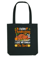 Every Thanksgiving I give my family the Bird Sacoșă textilă