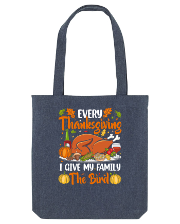 Every Thanksgiving I give my family the Bird Midnight Blue