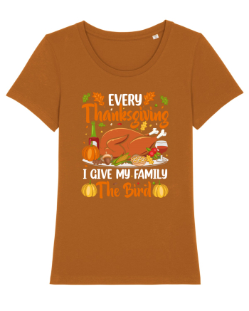 Every Thanksgiving I give my family the Bird Roasted Orange