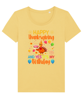 Happy Thanksgiving And Yes It's My Birthday Jojoba