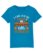 I care for the cutest little turkeys Tricou mânecă scurtă  Copii Mini Creator