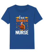 One thankful nurse Tricou mânecă scurtă  Copii Mini Creator