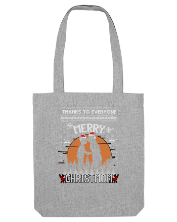 Merry Christmom Heather Grey