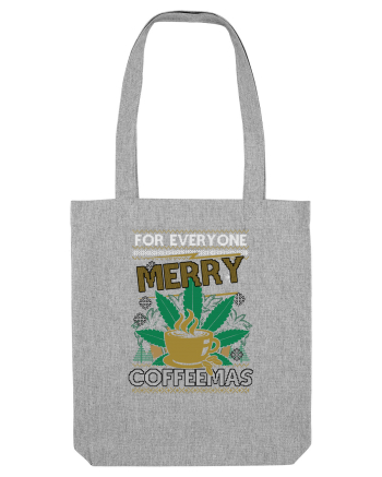 Merry Coffeemas Heather Grey