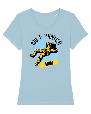 NU E PANICA, MAN! black Sky Blue