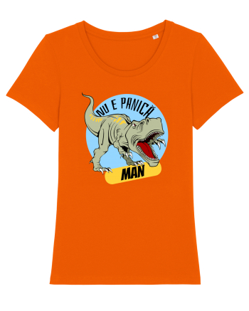 NU E PANICA, MAN! - dinozaur Bright Orange