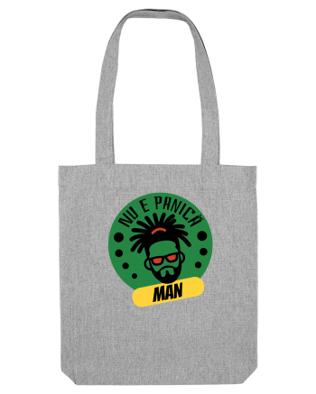 NU E PANICA, MAN! - Rasta Reggae Man 2 Heather Grey