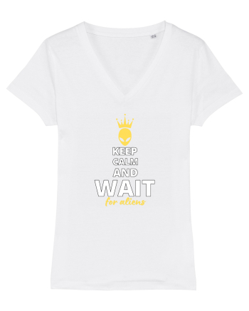 KEEP CALM AND WAIT FOR ALIENS White