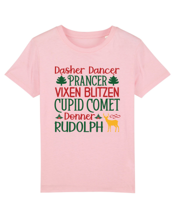 Dasher Dancer Prancer Vixen Blitzen Cupid Comet Donner Rudolph Cotton Pink