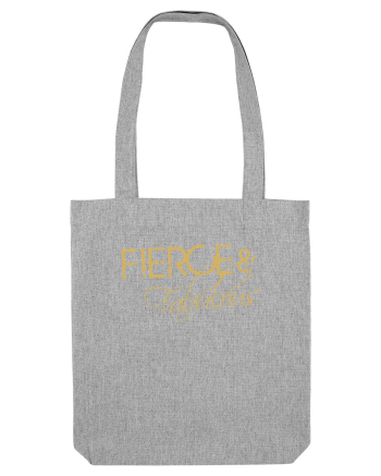 Fierce & Fabulous Heather Grey