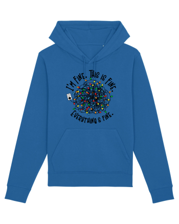I'm Fine. This Is Fine. Everything Is Fine. Royal Blue