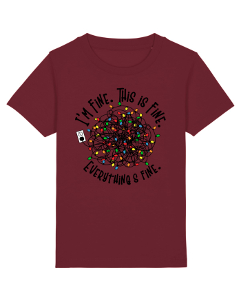 I'm Fine. This Is Fine. Everything Is Fine. Burgundy
