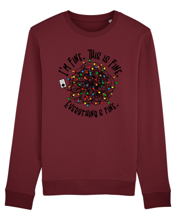 I'm Fine. This Is Fine. Everything Is Fine. Burgundy
