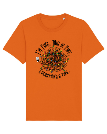 I'm Fine. This Is Fine. Everything Is Fine. Bright Orange