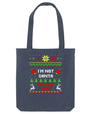 I'm Not Santa I'm Just Fat Midnight Blue