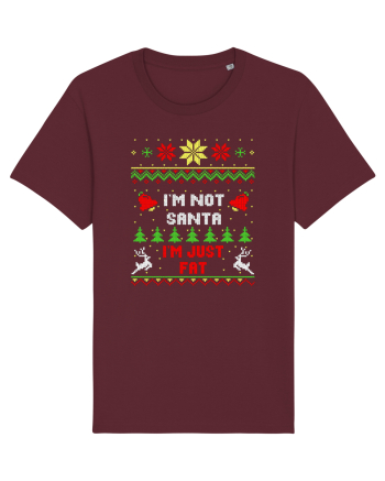 I'm Not Santa I'm Just Fat Burgundy
