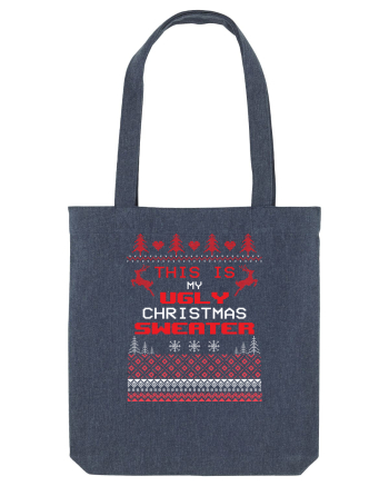 This Is My Ugly Christmas Sweater Midnight Blue