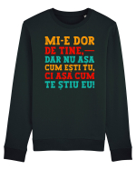 Dor de tine... Bluză mânecă lungă Unisex Rise