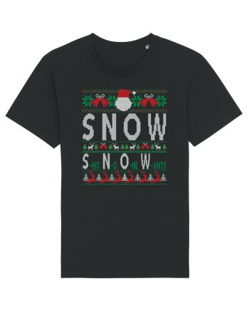 SNOW Shit No One Wants Black