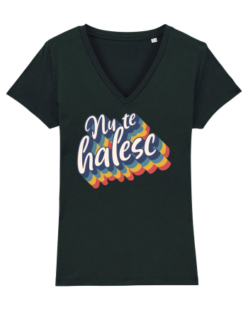 Nu te halesc Black