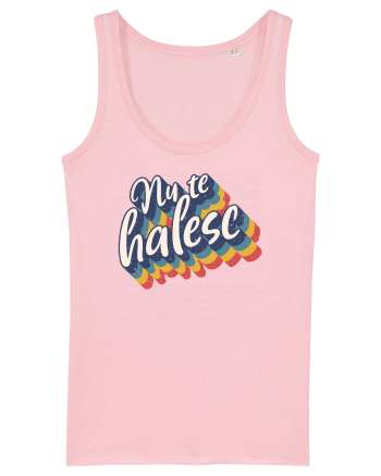 Nu te halesc v2 - grunge Cotton Pink