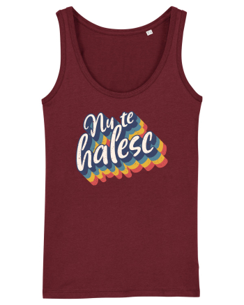 Nu te halesc v2 - grunge Burgundy