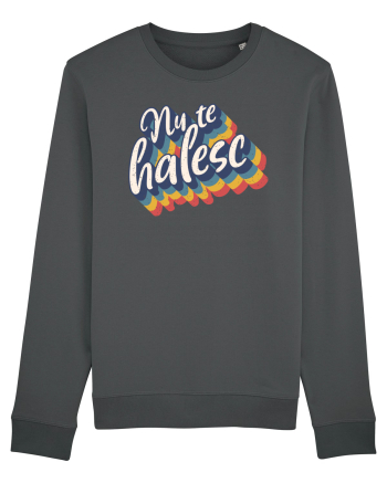 Nu te halesc v2 - grunge Anthracite