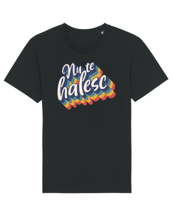 Nu te halesc v2 - grunge Black