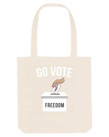 Go Vote Freedom Natural