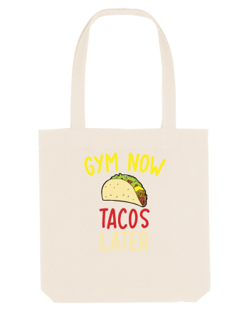 Gym now, Tacos Later Natural