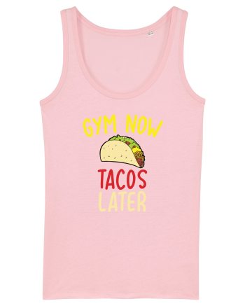 Gym now, Tacos Later Cotton Pink