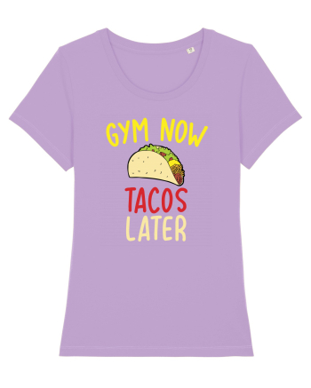 Gym now, Tacos Later Lavender Dawn