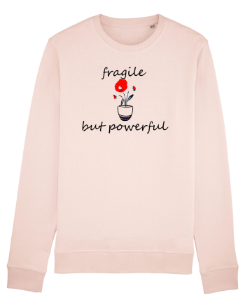 Fragile but powerful Candy Pink