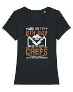 And on the 8th day God created Chefs and Devil stood at attention Tricou mânecă scurtă guler larg fitted Damă Expresser