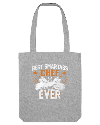 Best Smartass Chef Ever Heather Grey