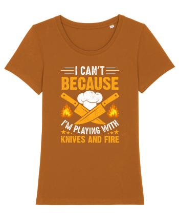 I can't because I'm playing with knives and fire Roasted Orange
