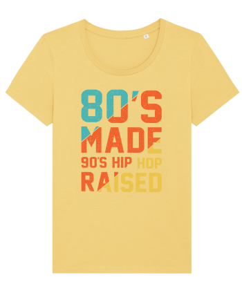 80's Made 90's Hip Hop Raised Jojoba