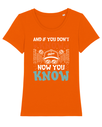 And if you don't know now you know Bright Orange