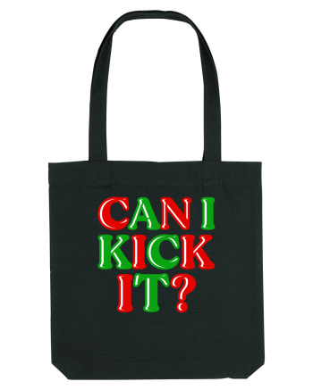 Can I Kick it? Black