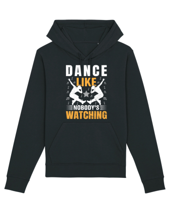 Dance Like Nobody's Watching Black