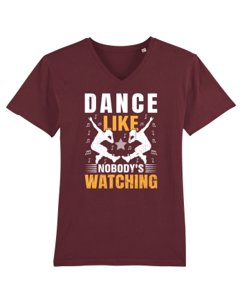 Dance Like Nobody's Watching Burgundy