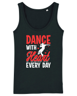Dance with heart every day Maiou Damă Dreamer