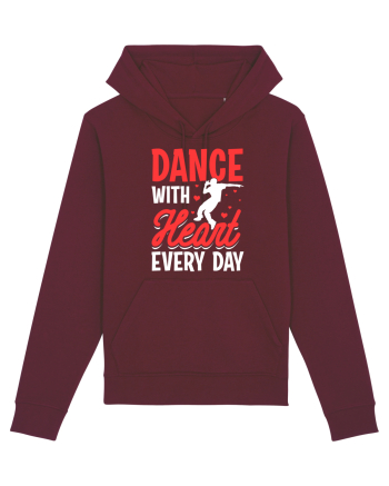 Dance with heart every day Burgundy