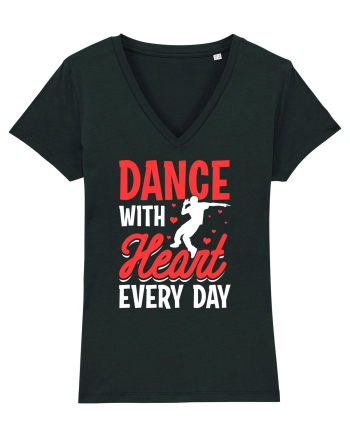Dance with heart every day Black