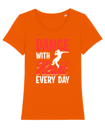 Dance with heart every day Bright Orange