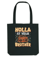 Holla at your brother Sacoșă textilă