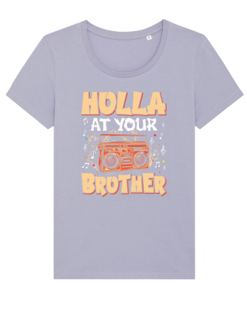 Holla at your brother Lavender