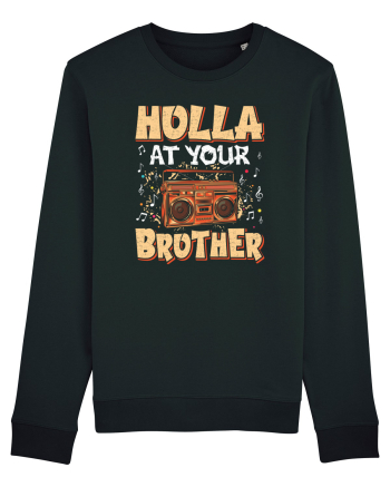 Holla at your brother Black