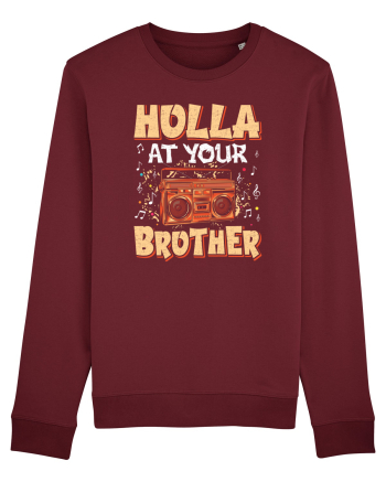 Holla at your brother Burgundy